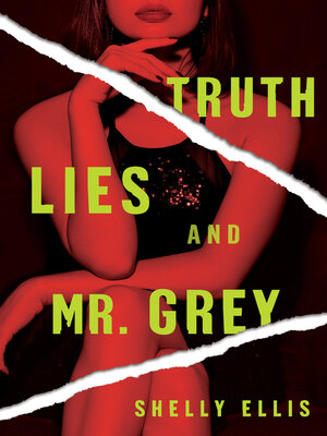 Truth, Lies, and Mr. Grey - ebook